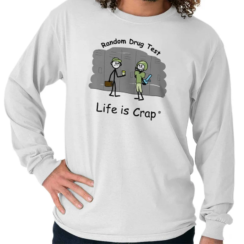 Warm Chic Drug Test Long Sleeve Tee