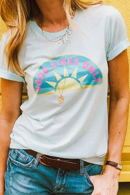 Elegant Dressing Good Vibes Only T-Shirts