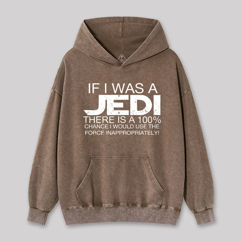 Elegant Wear Use The Force Inappropriately Geek Washed Hoodie