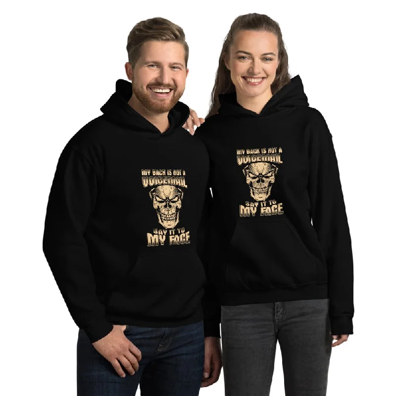 Versatile Style My Back Is Not A Voicemail - Skull Hoodie
