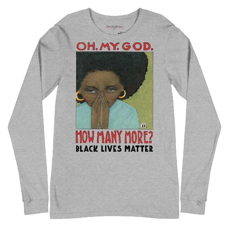 Sporty Wear How Many More Unisex Long Sleeve Shirt