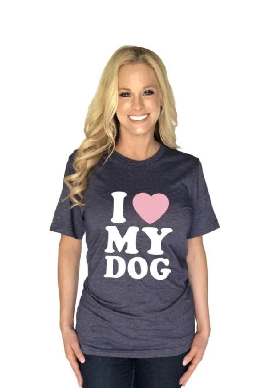 Comfortable Chic I Love My Dog T-Shirts