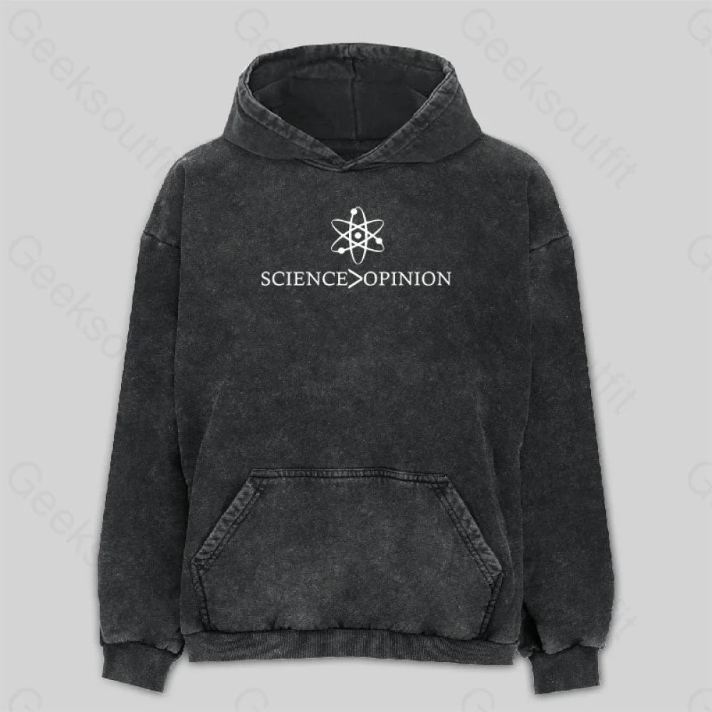 Cozy Knits Science is Greater Than Opinion Washed Hoodie